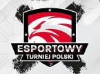 Już 16 maja czeka nas finał Esportowego Turnieju Polski